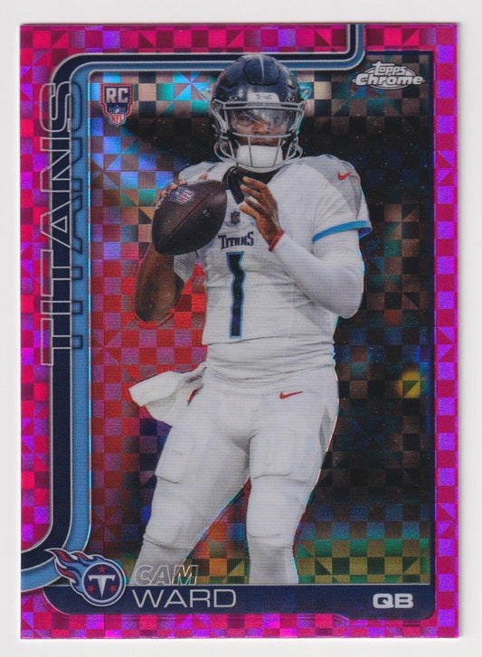 2025 Topps Chrome #314 Cam Ward Hot Pink X-Fractor