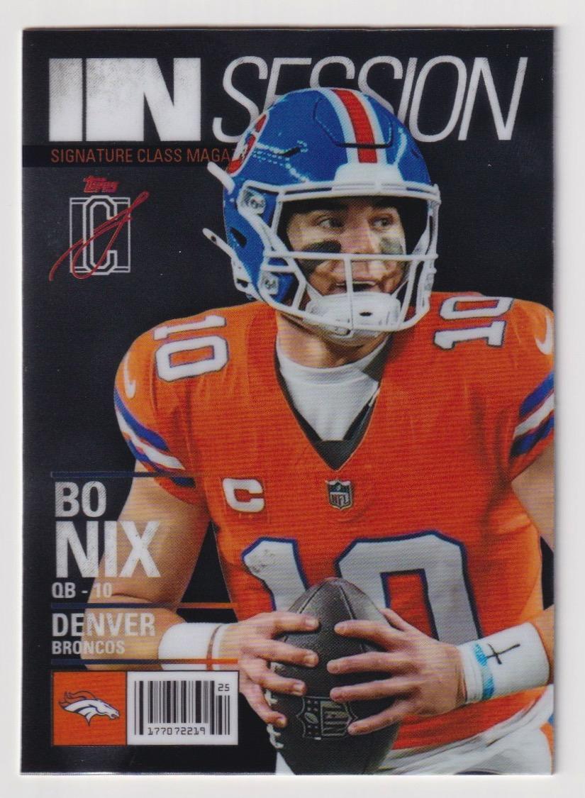 2025 Topps Signature Class #IS-7 Bo Nix In Session