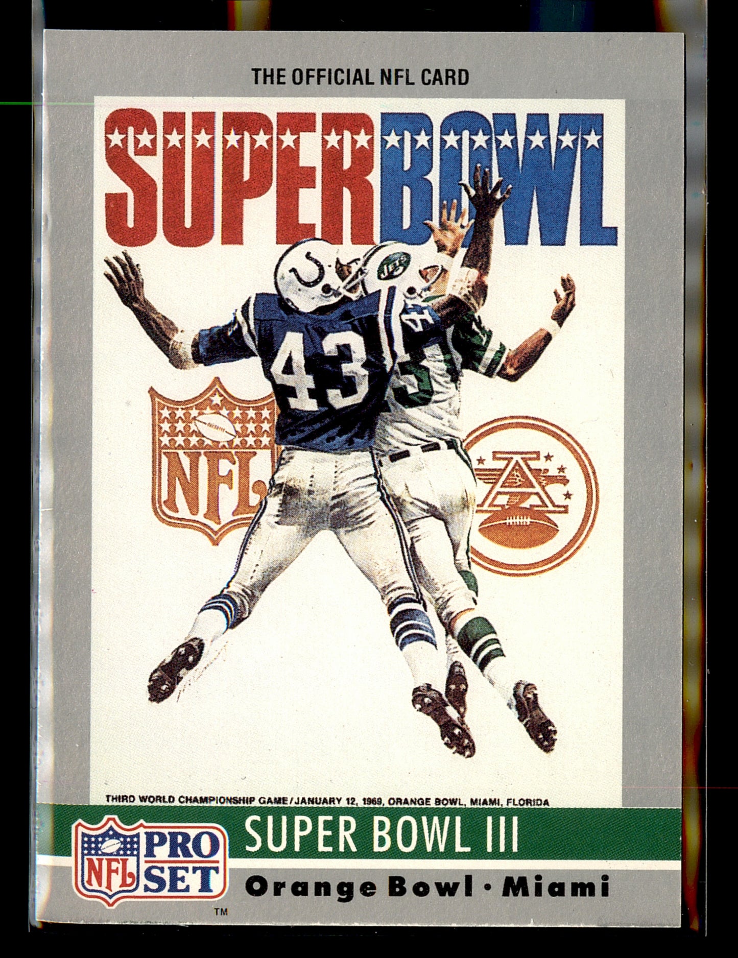 1990 Pro Set #3 Super Bowl III SBIII Super Bowl Collectibles