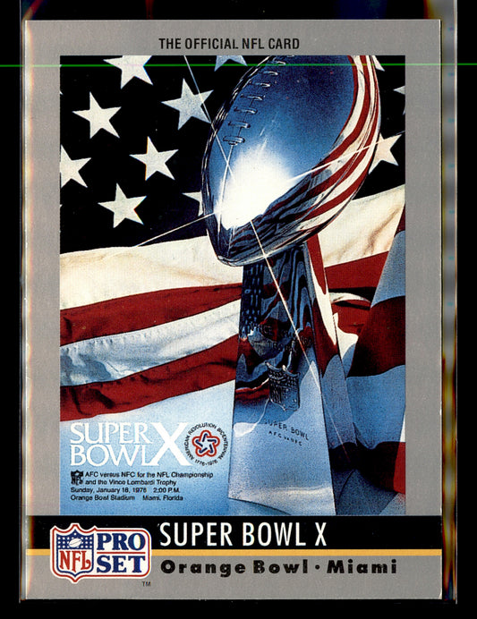 1990 Pro Set #10 Super Bowl X Super Bowl Collectibles