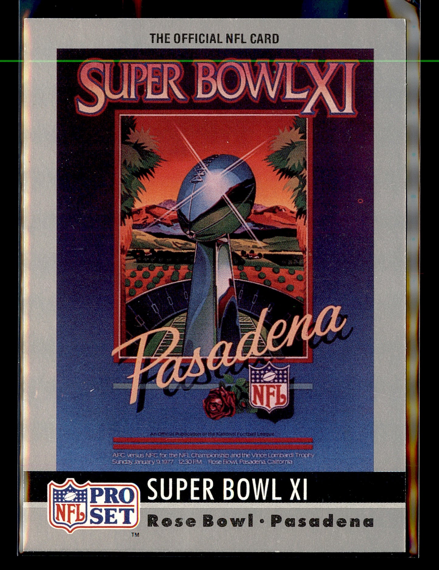 1990 Pro Set #11 Super Bowl XI SBXI Super Bowl Collectibles