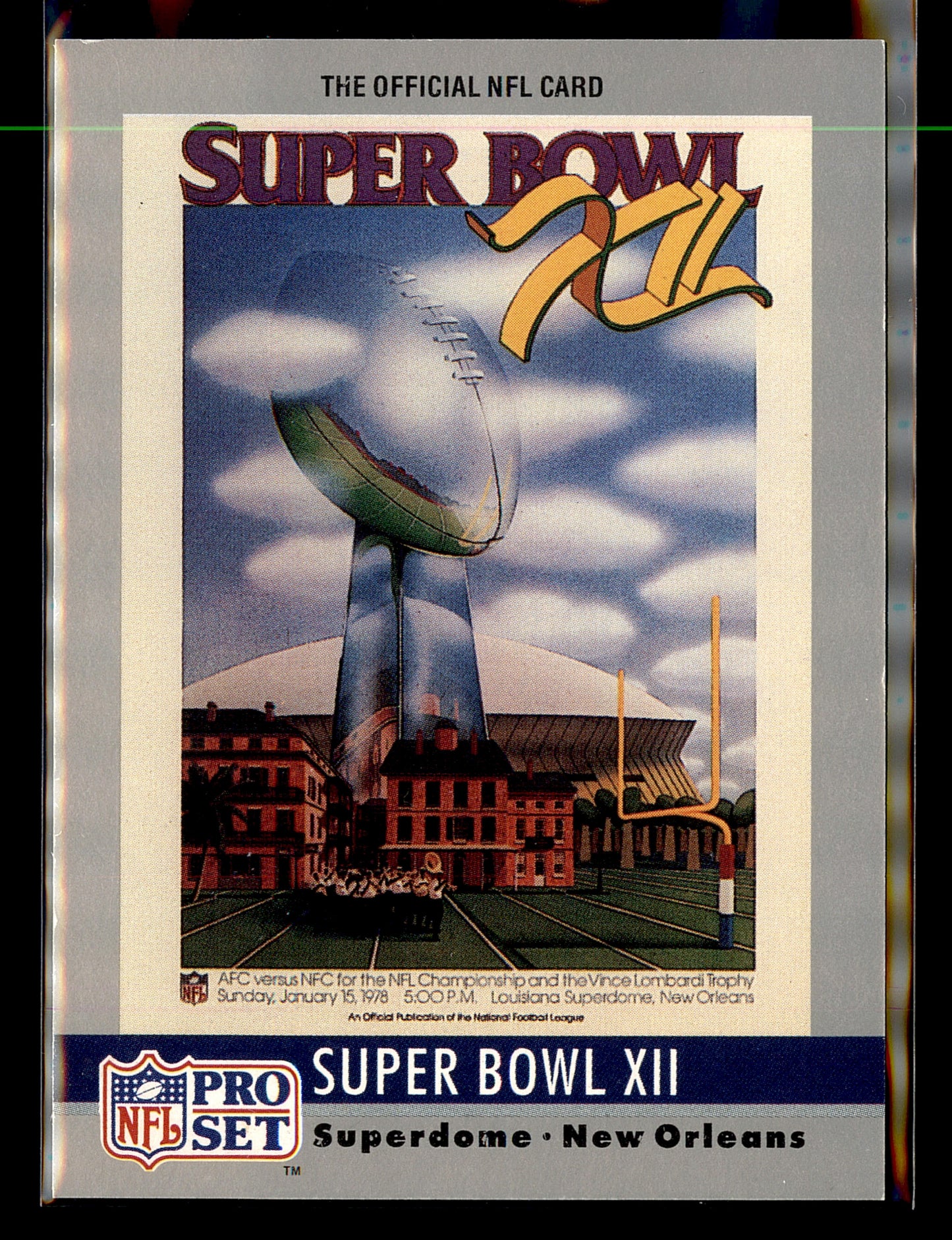 1990 Pro Set #12 Super Bowl XII SBXII Super Bowl Collectibles