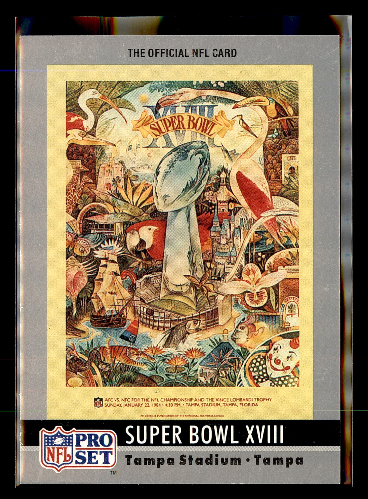 1990 Pro Set #18 Super Bowl XVIII SBXVIII Super Bowl Collectibles