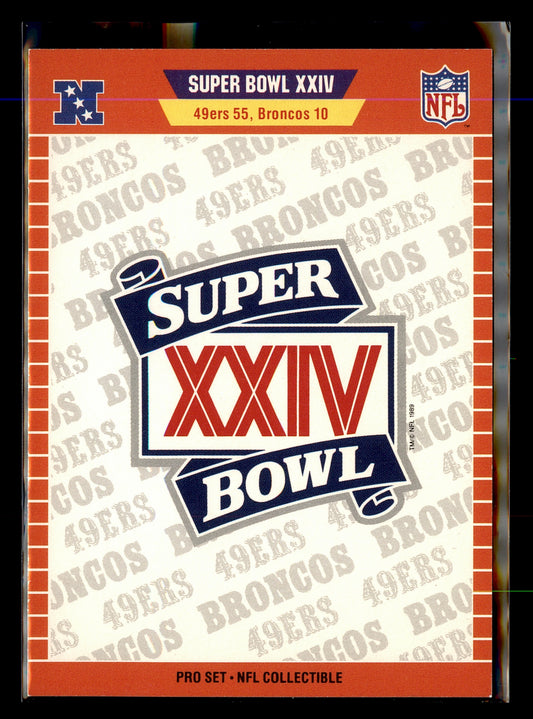 1990 Pro Set #NNO Super Bowl XXIV Card Show I
