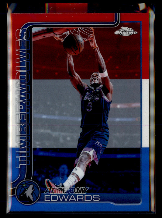 2025-26 Topps Chrome Update #17 Anthony Edwards Red White and Blue Refractor