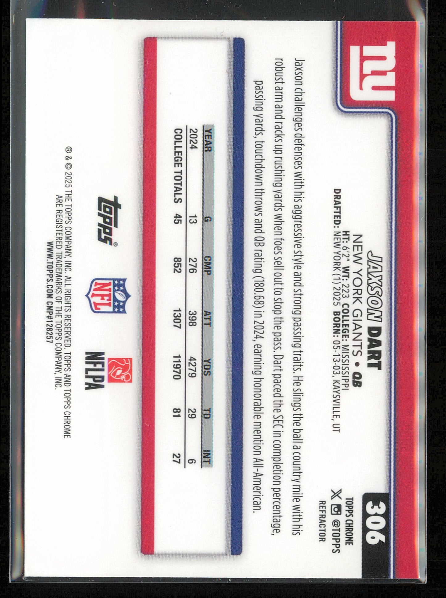 2025 Topps Chrome #306 Jaxson Dart Topps Refractor