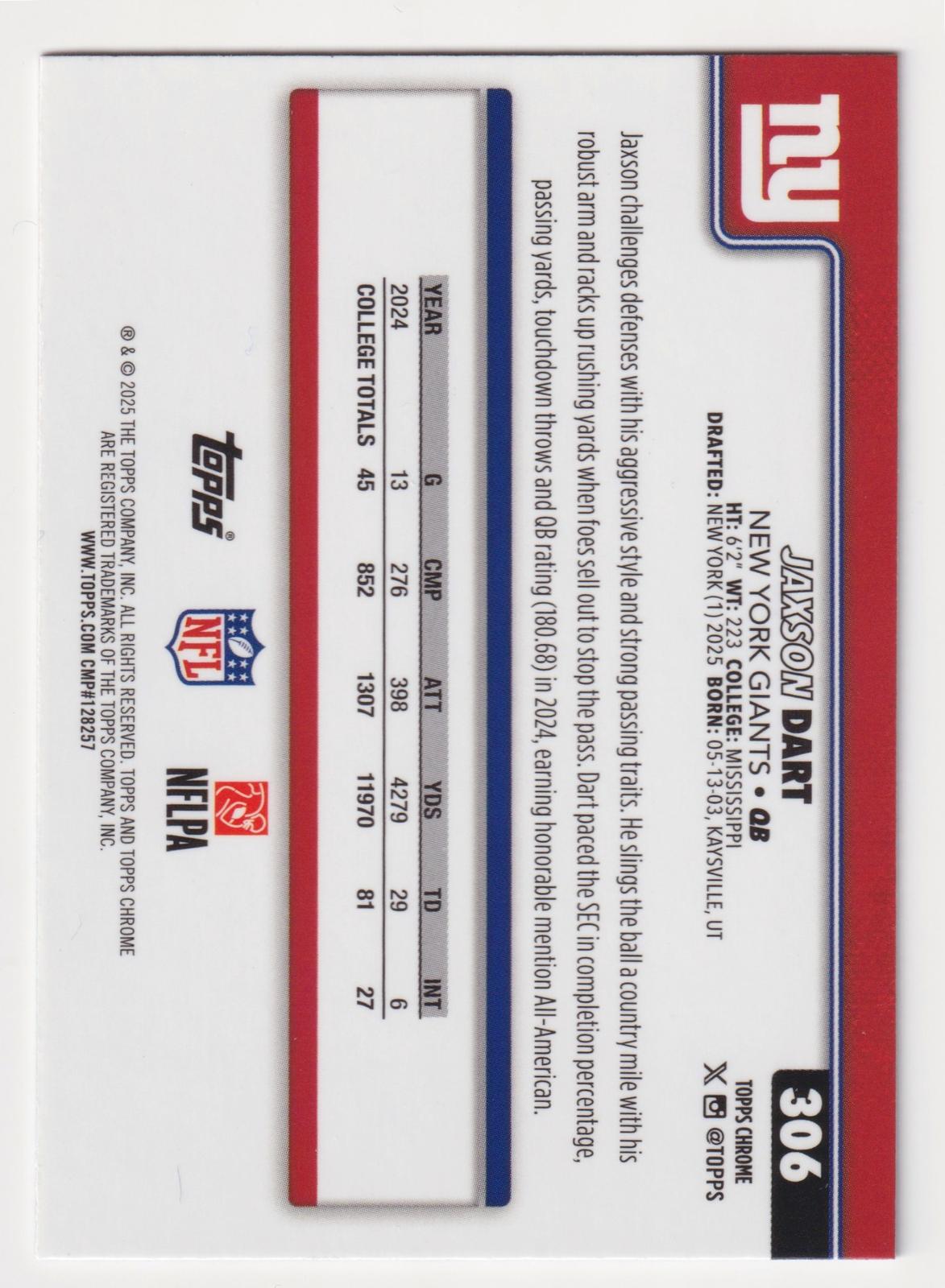 2025 Topps Chrome #306 Jaxson Dart Red White and Blue Refractor