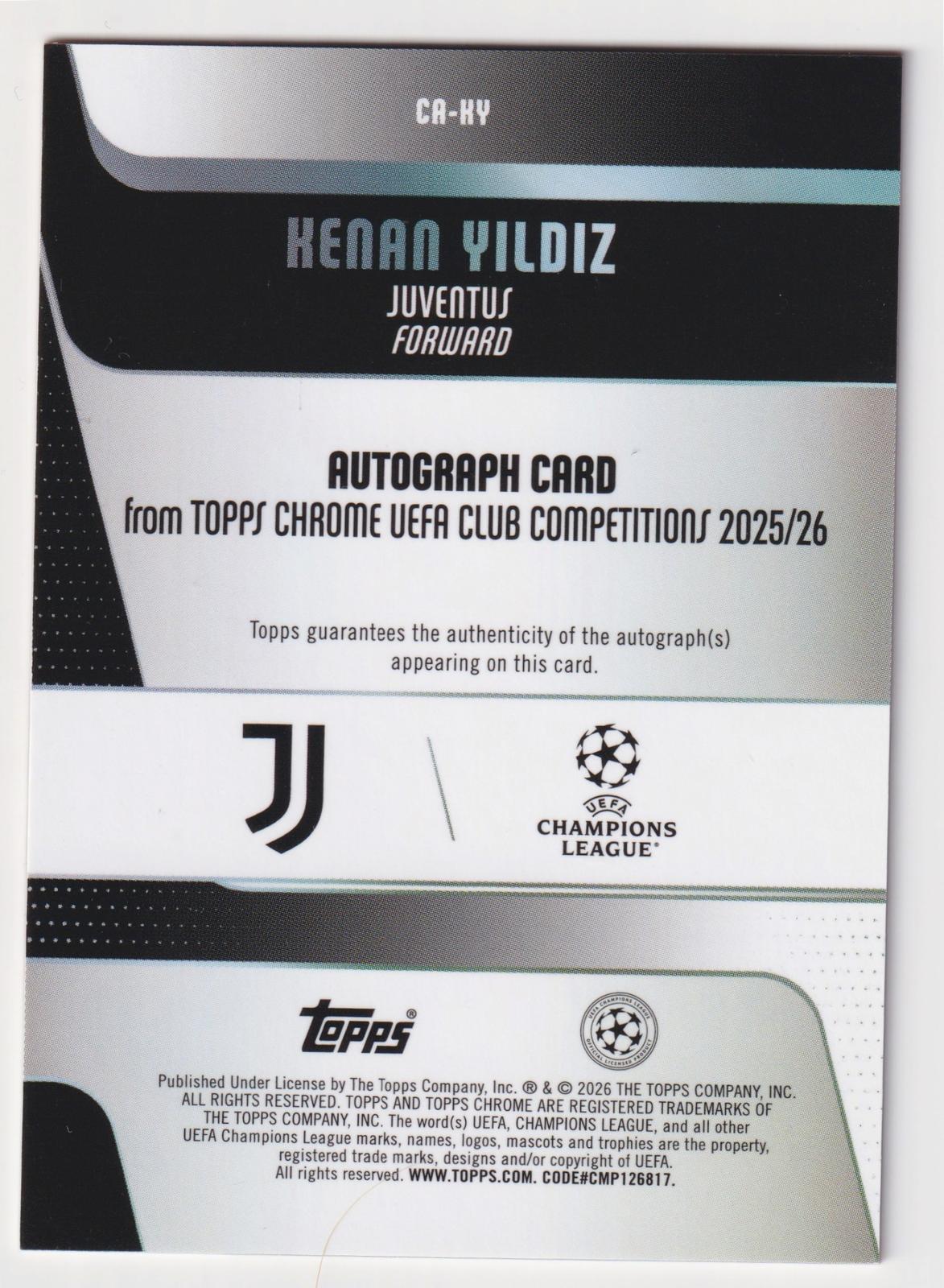 2025-26 Topps Chrome UEFA Club Competitions Kenan Yildiz Juventus Auto /25 CA-KY